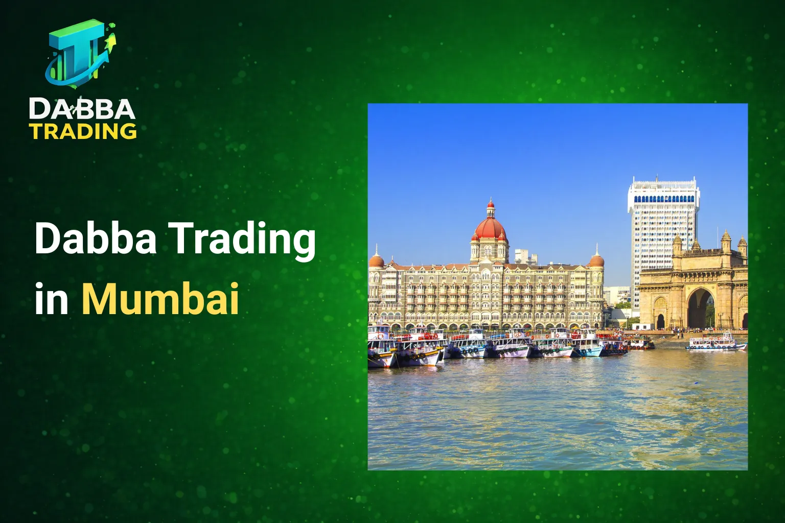 Dabba Trading In Mumbai