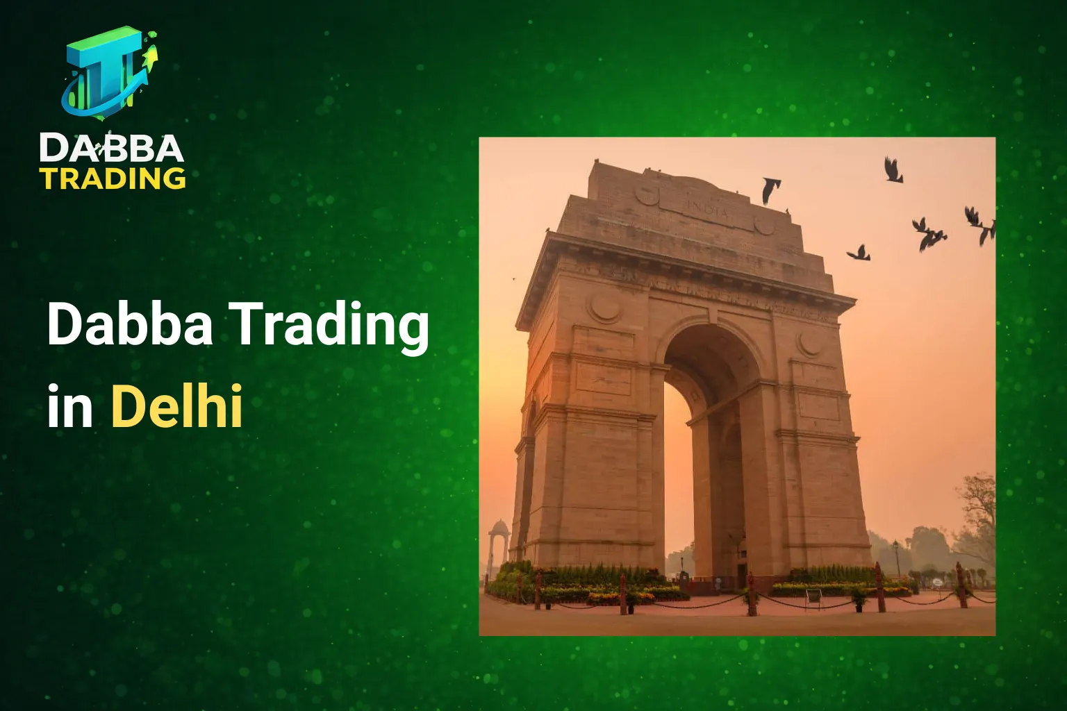 Dabba Trading in Delhi