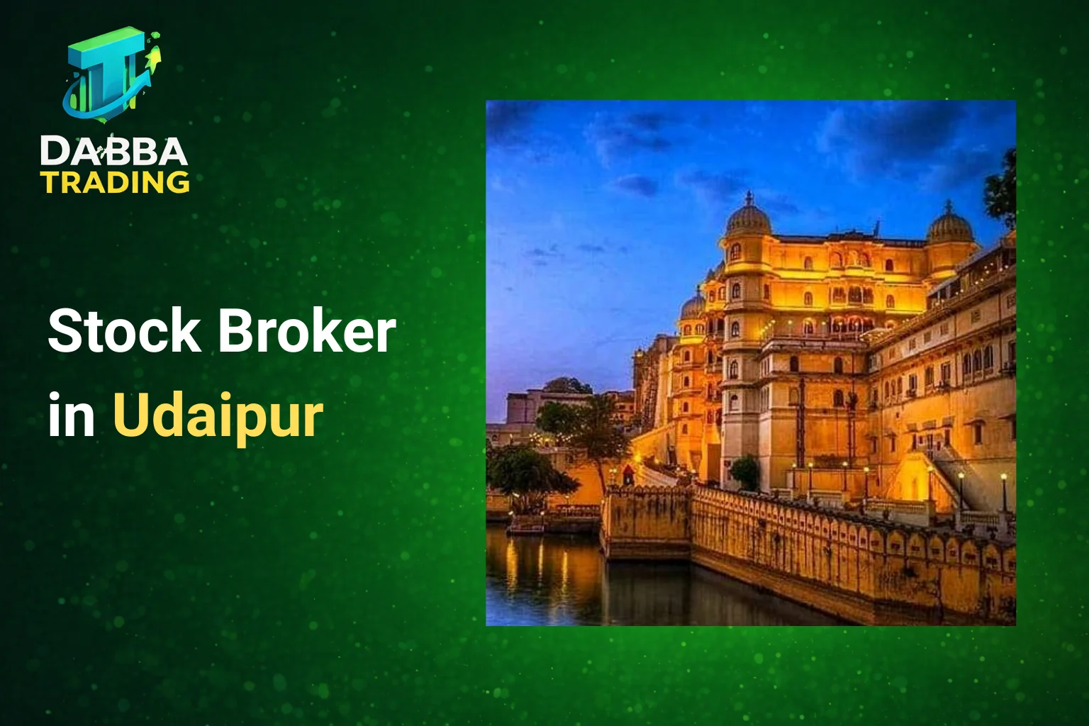Stock Broker in Udaipur