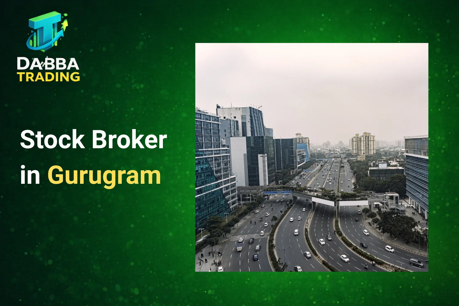 Stock Broker in Gurugram