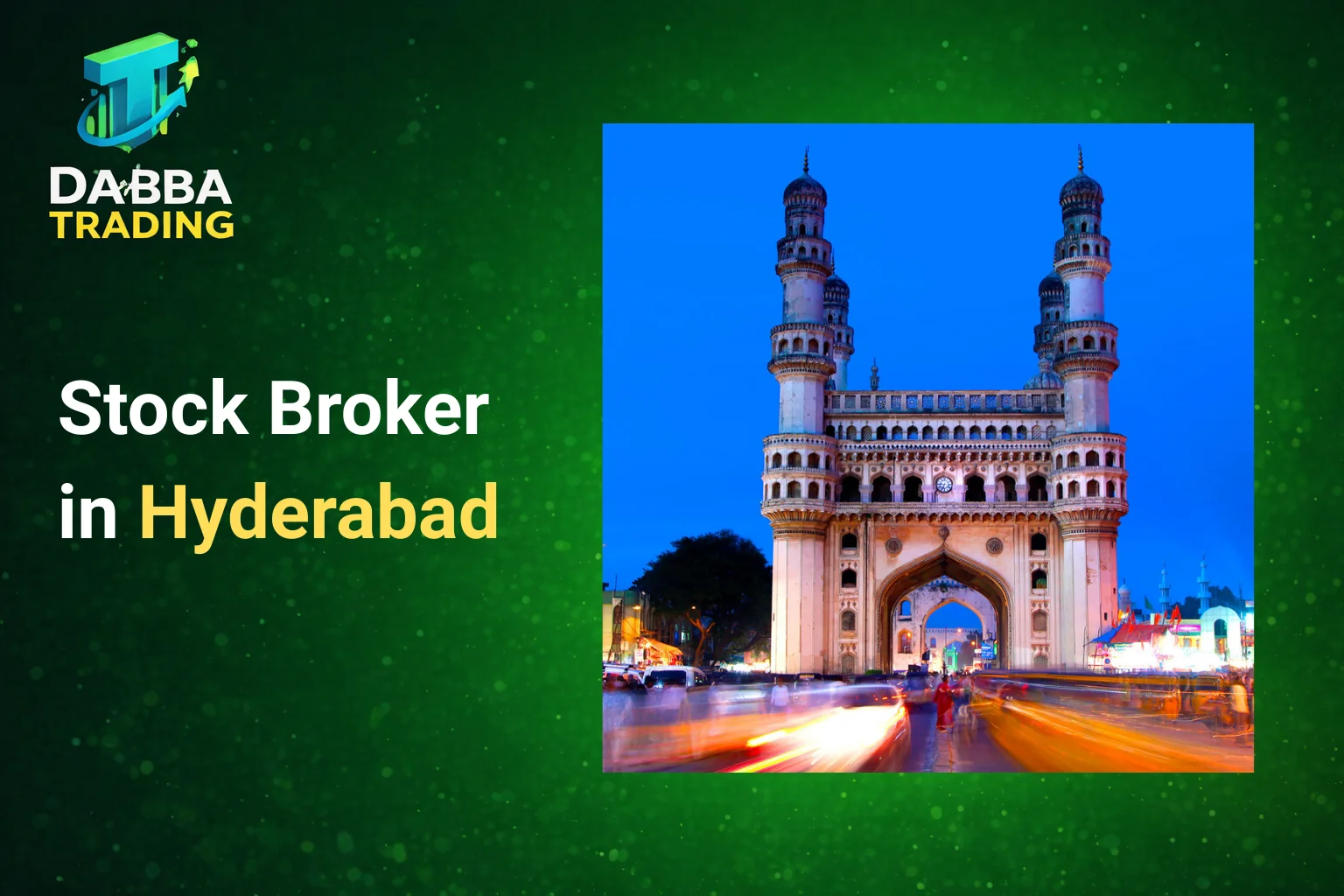 Stock Broker in Hyderabad