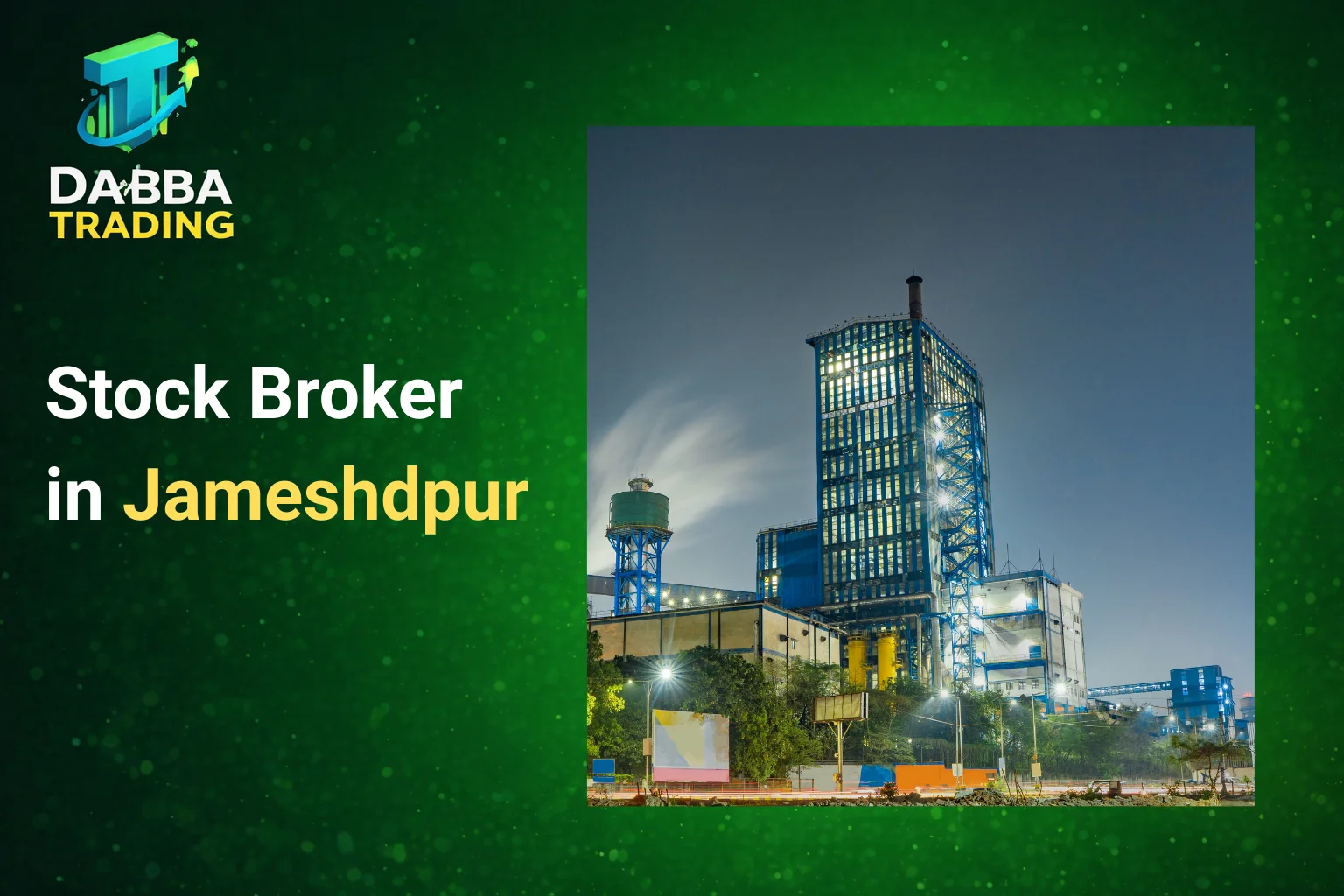 Stock Broker in Jameshdpur