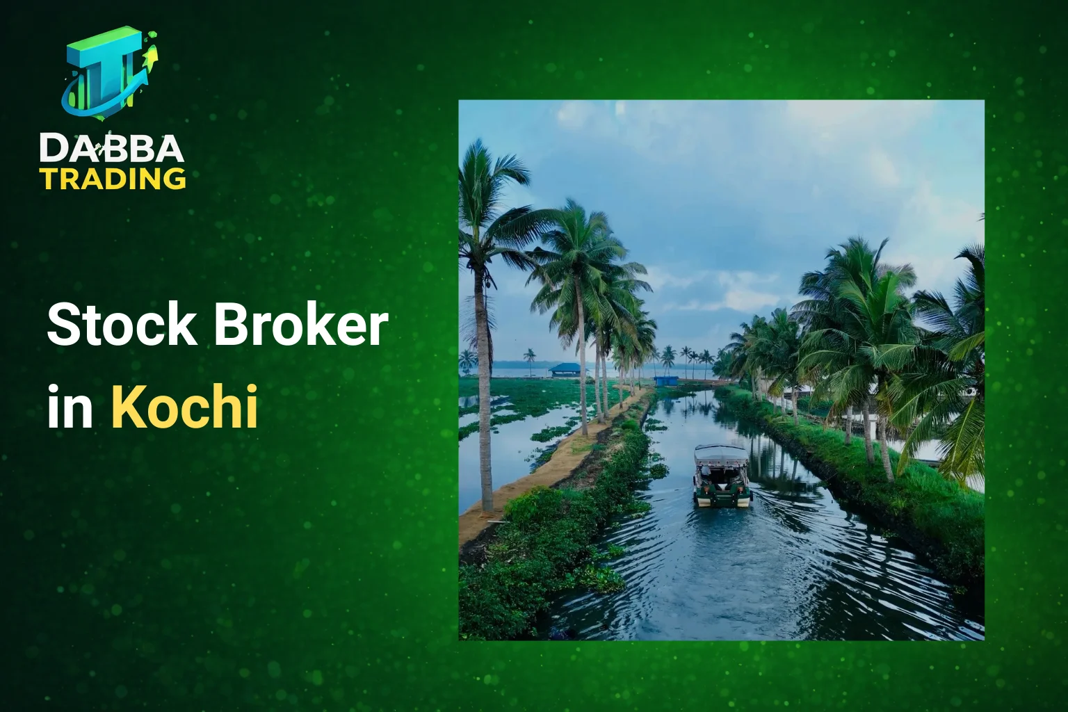 Stock Broker in Kochi