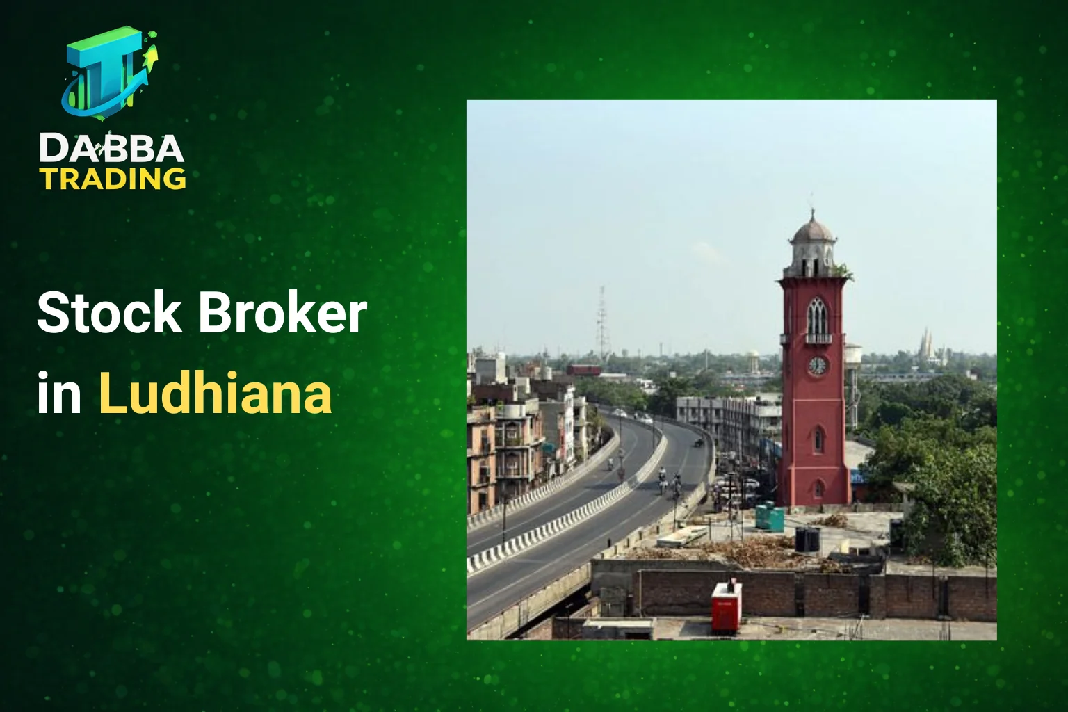 Stock Broker in Ludhiana