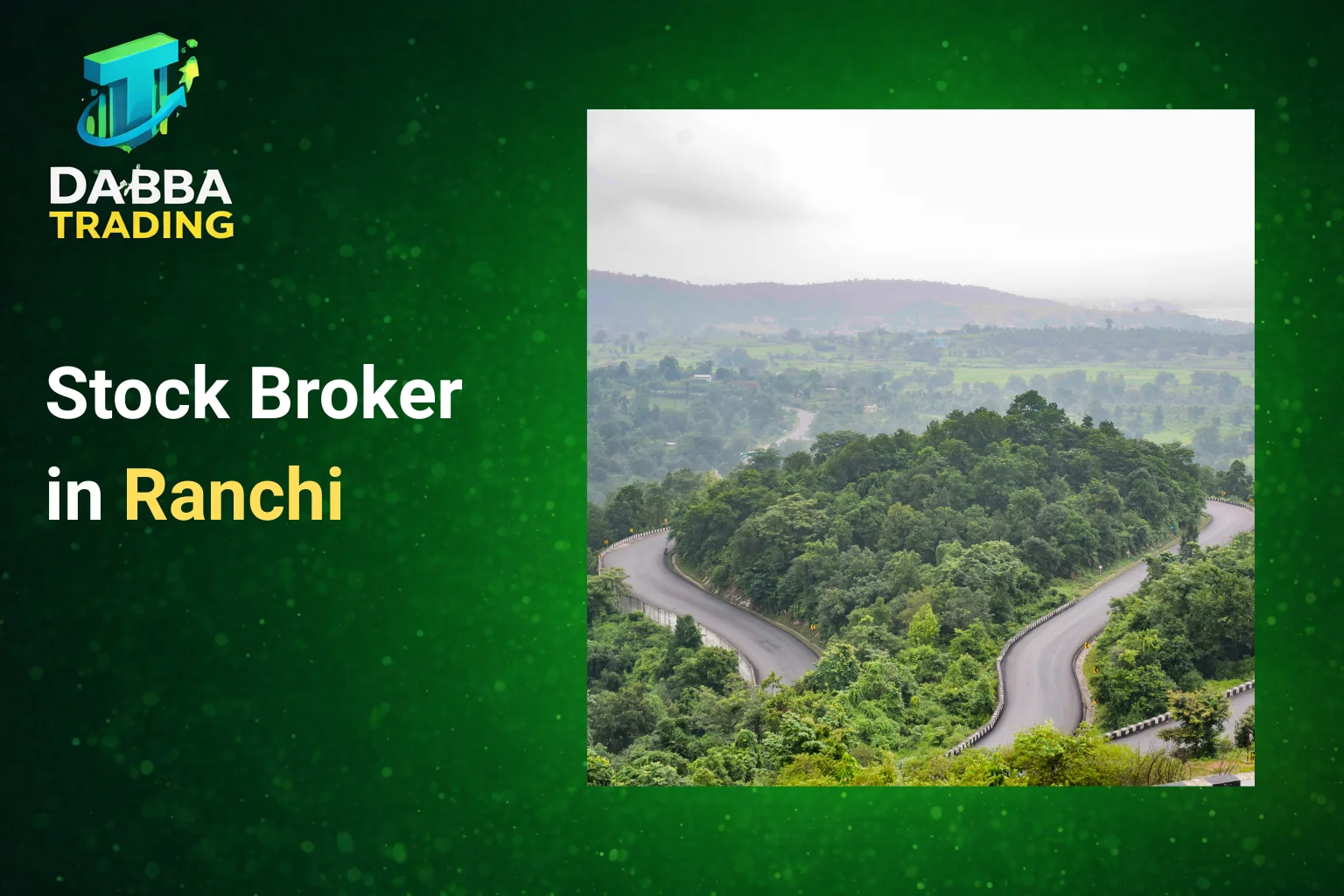 Stock Broker in Ranchi